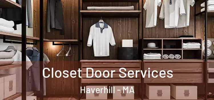  Closet Door Services Haverhill - MA