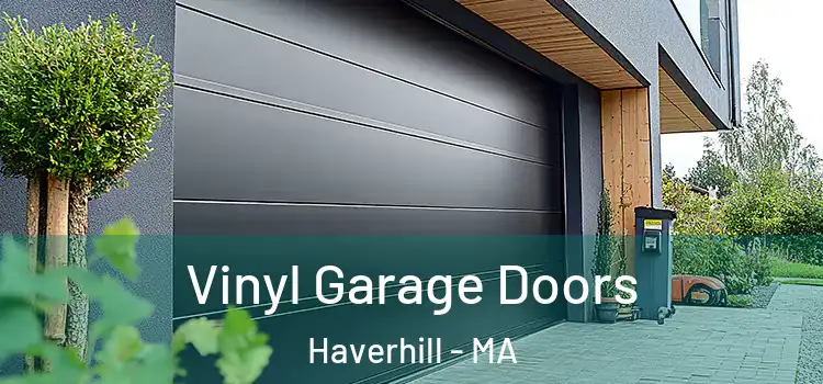  Vinyl Garage Doors Haverhill - MA